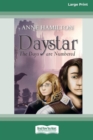 Image for Daystar : The Days are Numbered [16pt Large Print Edition]