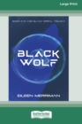 Image for Black Wolf [16pt Large Print Edition]
