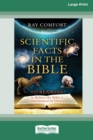 Image for Scientific Facts In The Bible : [Updated Edition] [16pt Large Print Edition]