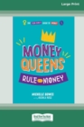 Image for Money queens  : rule your money
