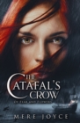 Image for The Catafal&#39;s Crow
