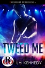 Image for Tweed Me