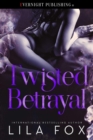 Image for Twisted Betrayal