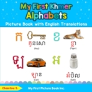 Image for My First Khmer Alphabets Picture Book with English Translations