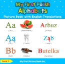 Image for My First Polish Alphabets Picture Book with English Translations