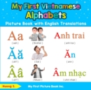 Image for My First Vietnamese Alphabets Picture Book with English Translations