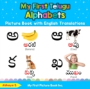 Image for My First Telugu Alphabets Picture Book with English Translations