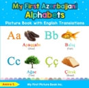 Image for My First Azerbaijani Alphabets Picture Book with English Translations