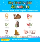 Image for My First Punjabi Alphabets Picture Book with English Translations