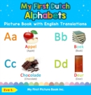 Image for My First Dutch Alphabets Picture Book with English Translations