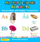 Image for My First Icelandic Alphabets Picture Book with English Translations