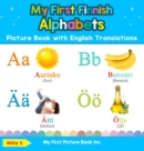 Image for My First Finnish Alphabets Picture Book with English Translations
