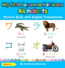 Image for My First Japanese Katakana Alphabets Picture Book with English Translations