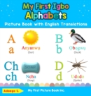 Image for My First Igbo Alphabets Picture Book with English Translations