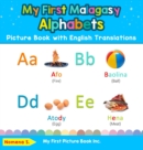 Image for My First Malagasy Alphabets Picture Book with English Translations