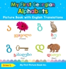 Image for My First Georgian Alphabets Picture Book with English Translations