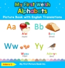 Image for My First Welsh Alphabets Picture Book with English Translations