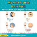 Image for My First Spanish Body Parts Picture Book with English Translations