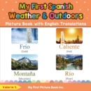 Image for My First Spanish Weather &amp; Outdoors Picture Book with English Translations