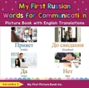 Image for My First Russian Words for Communication Picture Book with English Translations