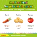 Image for My First Hindi Vegetables &amp; Spices Picture Book with English Translations