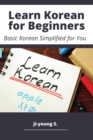 Image for Learn Korean for Beginners - Basic Korean Simplified for You