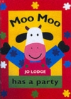 Image for Moo Moo has a party