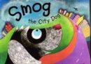 Image for Smog the city dog