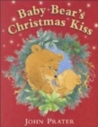 Image for Baby Bear&#39;s Christmas Kiss