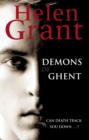 Image for The Demons of Ghent: Forbidden Spaces Trilogy