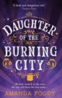 Image for Daughter of the Burning City