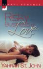 Image for Risky Business of Love