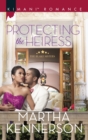 Image for Protecting the Heiress