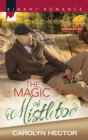 Image for The Magic Of Mistletoe