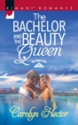 Image for The Bachelor And The Beaty Queen