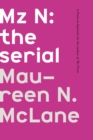 Image for Mz N: The Serial
