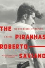 Image for The Piranhas : The Boy Bosses of Naples: A Novel