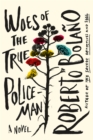 Image for Woes of the True Policeman : A Novel