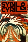 Image for Sybil &amp; Cyril : Cutting Through Time
