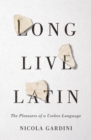 Image for Long Live Latin