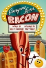 Image for Everyone loves Bacon