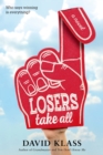 Image for Losers Take All
