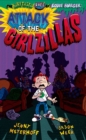 Image for Attack of the girlzillas