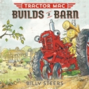 Image for Tractor Mac Builds a Barn