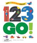 Image for 123 go!  : with 11 fun-to-slide vehicles
