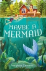 Image for Maybe a Mermaid