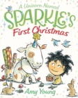 Image for A unicorn named Sparkle&#39;s first Christmas