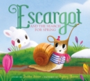 Image for Escargot and the Search for Spring