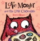 Image for Love Monster and the Last Chocolate