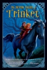 Image for The seven tales of Trinket